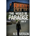 This Would Be Paradise: Book 3