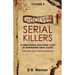 Unsolved Serial Killers - Volume 4: 10 Frightening True Crime Cases of Unidentified Serial Killers (The Ones You've Never Heard of)