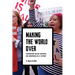 Making the World Over: Confronting Racism, Misogyny, and Xenophobia in U.S. History
