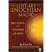 The Lost Art of Enochian Magic: Angels, Invocations, and the Secrets Revealed to Dr. John Dee [With CD (Audio)]