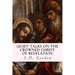 Quiet Talks on the Crowned Christ of Revelation