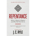 Repentance: What it Means to Repent and Why We Must Do So