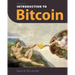 Introduction to Bitcoin: Understanding Peer-to-Peer Networks, Digital Signatures, the Blockchain, Proof-of-Work, Mining, Network Attacks, Bitco