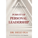 Pursuit of Personal Leadership: Practical Principles of Personal Achievement