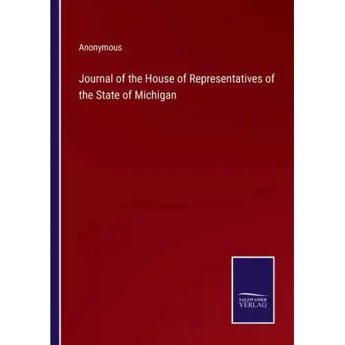 Journal of the House of Representatives of the State of Michigan