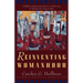 Reinventing Womanhood