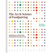 The Art and Science of Foodpairing: 10,000 Flavour Matches That Will Transform the Way You Eat