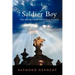 Soldier Boy: The War Between Michael and Lucifer