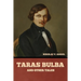 Taras Bulba, and Other Tales