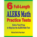 6 Full-Length ALEKS Math Practice Tests: Extra Test Prep to Help Ace the ALEKS Math Test
