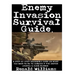 How To Survive A Riot: The Definitive Step-By-Step Beginner's Guide On How To Escape An Angry Mob Of Looters And Rioting Protesters During Civil Unres