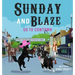 Sunday And Blaze Go To Cowtown