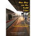 One Day on the Gold Line: A Memoir in Essays