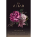 An Altar of Roses