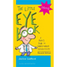 The Little Eye Book: A Pupil's Guide to Understanding Ophthalmology