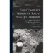 The Complete Works of Ralph Waldo Emerson: Essays, 2D Series