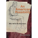 An American Possibility: Mike, Tell Us The Story About...