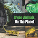 Green Animals On The Planet