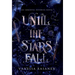 Until the Stars Fall