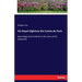 His Royal Highness the Comte de Paris: Genealogy and Incidents in the Lives of the Orleanists