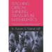 Teaching Critical Thinking Strategies in Mathematics: Exploring the Perceptions of Urban Middle School Math Teachers When Teaching African American Ma