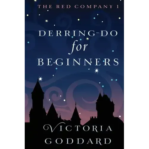 Derring-Do for Beginners