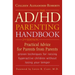 The ADHD Parenting Handbook: Practical Advice for Parents from Parents