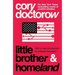 Little Brother & Homeland