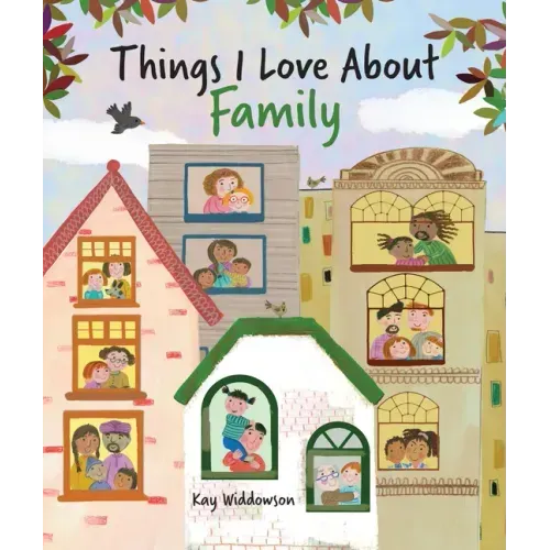Things I Love about Family