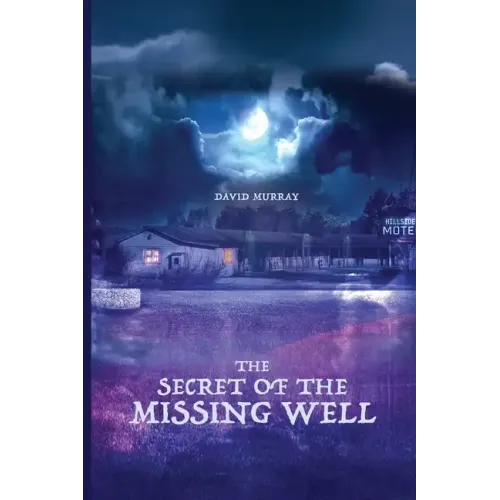 The Secret of the Missing Well