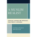 A Muslim Realist: Strategies, Methods and Approaches from Türkiye's Experience