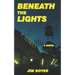 Beneath the Lights