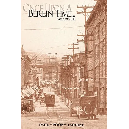 Once Upon a Berlin Time: Volume III