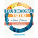 Foundational Truths: A Modern Catechism: Answering the Essential Questions of Christianity