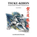 Tsuku-Kihon: Dynamic Kumite Techniques of Shotokan Karate
