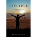 D-I-S-C-I-P-L-E: Eight Essential Elements to Foster Christlikeness