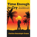 Time Enough to Cry: The Children of the Greatest Generation