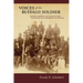 Voices of the Buffalo Soldier: Records, Reports, and Recollections of Military Life and Service in the West