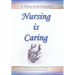 Nursing Is Caring