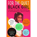 For the Quiet Black Girl: : Trying to Find Her Voice in a Predominately White Space