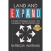 Land and EXPAND: 6 Simple Strategies to Grow Your Company's Top and Bottom Line
