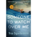 Someone to Watch Over Me: A Thriller