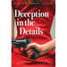 Deception in the Details: Book 2