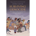 Surviving Genocide: Native Nations and the United States from the American Revolution to Bleeding Kansas