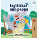 I Love My Dad: Swedish Edition