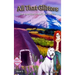 All That Glitters: A Molly and Grainne Story (Book 6)
