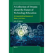 A Collection of Dreams about the Future of Technology Education: A Festschrift in Honour of Marc J. de Vries