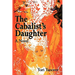 The Cabalist's Daughter: A Novel of Practical Messianic Redemption