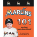 Miami Marlins 101-Board