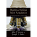 Pharmaceutical Price Regulation:: Public Perception, Economic Realities, and Empirical Evidence